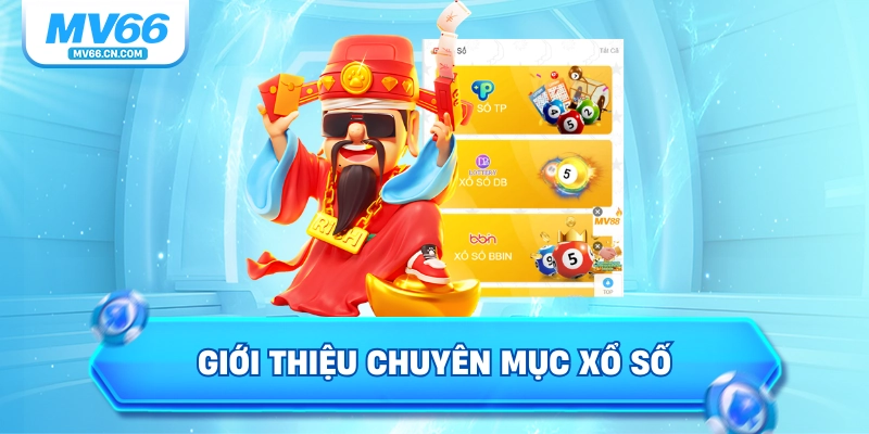 Giới thiệu chuyên mục xổ số